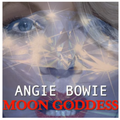 Angie Bowie Moon Goddess