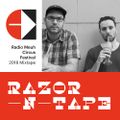 Razor-N-Tape Radiomeuh Circus Festival 2018 Mixtape
