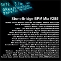 #285 StoneBridge BPM Mix