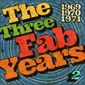 The 3 Fab Years 1969-70-71 #2. Feat. Alice Cooper, T. Rex, Jethro Tull, Black Sabbath