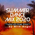 Summer Dance Mix 2020 (Vol. 1) by Nick Angel