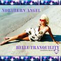 Northern Angel - Belle Tranquility 049 on AvivMediaFm [29.11.2019]