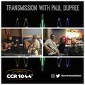 Transmission w/ Paul Dupree - guests Wilswood Buoys - Ecto Peach - 29/06/22 - CCR 104.4FM