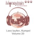 Moneytrain Lass laufen, Kumpel Volume 20