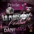 Live at LA MANSION FESTIVAL @ Privilege Barcelona (10th September 2012) - Dani Masi