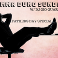 SIMMA DUNG SUNDAY - DJ GIO - FATHERS DAY SPECIAL