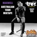 Maxwell - The Australian Tour Mixtape (2014) - Mixed By Dj Trey