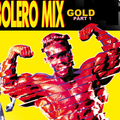 BoleroMix Gold Part One