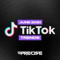 Tik Tok Trends (June 2021)