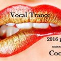 Vocal Trance 2016 part 2
