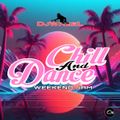 CHILL and Dance (Weekend Jam)