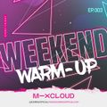 DJ Drew's Weekend Warm-up Mix - EP. 003