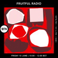 Fruitful Radio with Nick Carling - 10.06.2022