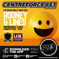 DJ Rooney & Danny Lines Super Smilie Show - 883 Centreforce DAB+ - 01 - 07 - 2022 .mp3