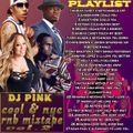 Dj Pink The Baddest - Cool n Nyc Rnb Mixtape Vol.2