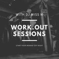 Work.Out.Session.1 by DJ MISS M