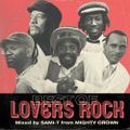 BEST OF LOVERS ROCK REGGAE MIX by SAMI-T from MIGHTY CROWN 27.05.21
