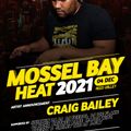 Craig Bailey - Road To Mossel Bay Heat 2k21 (House Selections Vol 39)