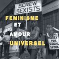What is Happening (E25) - Féminisme et amour universel