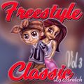DJ Stretch - Freestyle Classic Mix