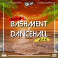 @DJSLKOFFICIAL- Best of Dancehall x Bashment Vol 4