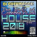 DJ Chewmacca! - The Best of Commercial House 2018. So far...