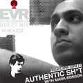 Live Guest Mix on Mark Ronson’s Authentic Sh*t East Village Radio Show