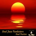Soul Jazz Funksters - Soul Fusion