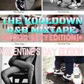 THE KOOLDOWN-HoodSexy R&B Mixtape [Valentine's Day Edition]
