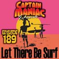 Episode 189 / Let There Be Surf