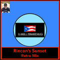 Rincon's Sunset Retro Mix