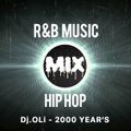 Dj.OLi - Hip Hop / RnB 2000 Year's Mix