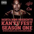 Mista Bibs - Kanye Fest Season 1 (Best of Kanye West)