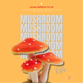 Downtempo Instrumental Hip Hop - Aum Mushroom Vibe 7 - Mushroom Jazz (esq)