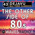 LEANDRO PAPA for Waves Radio - DEJAVU - All Time Classics #43