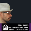 Doug Gomez - Merecumbe Soul Radio 28 JAN 2020