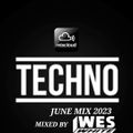Dj WesWhite - Techno! June Mix 2023