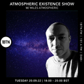 Atmospheric Existance Show with Miles Atmospheric - 20.09.2022