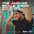 The Jaguar Skills Show w/ SHAPES - 23/04/21
