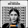 SSL Pioneer DJ MixMission - Stefanie Raschke
