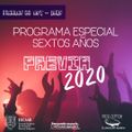 Programa Especial Sextos Años - Previa 2020