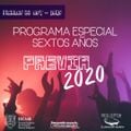 Programa Especial Sextos Años - Previa 2020