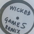 Remlxes Wicked Games, Chris Isaac / Billy Jean, Michael Jackson / Winner Takes It All, Abba