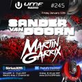 UMF Radio 245 - Sander Van Doorn & Martin Garrix