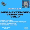 Dj Bin - Mega Extended Versions Vol.7