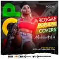 MOCHIVATED Vol 4 - Popular Reggae Covers [Pop, RnB, Country]