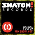 SNATCH! GROOVES #011 - POUPON (JUNE 2012)
