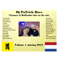 Dj PaTrick - Vlaamse & Hollandse mix 2019 ! topper