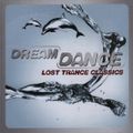 Dream Dance - Lost Trance Classics (2009) CD1