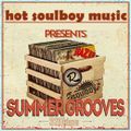 Hot Soulboy Music presents Summer Grooves 2